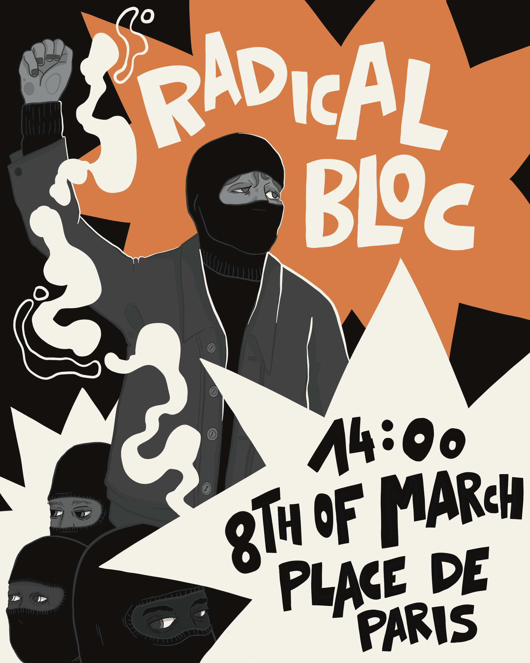 Poster for the radical bloc at the feminist March. A person wearing a cagoule is seen raising their fist.